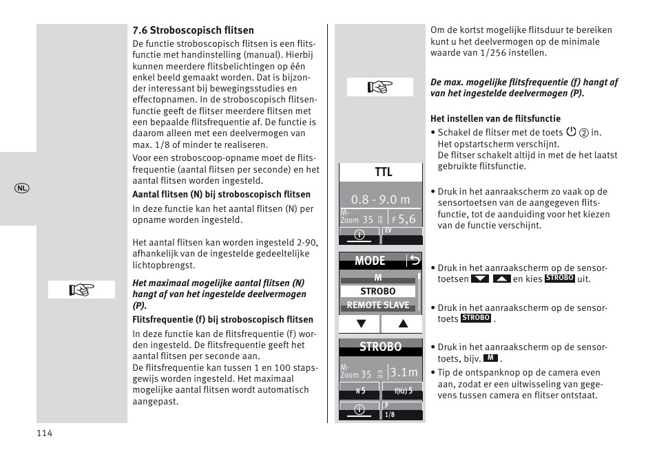 8 - 9.0 m, Mode o, Strobo | Metz MECABLITZ 64 AF-1 digital Olympus User Manual | Page 114 / 302
