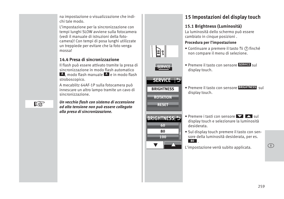 15 impostazioni del display touch, Service o, Brightness o | Metz MECABLITZ 64 AF-1 digital Pentax User Manual | Page 259 / 326