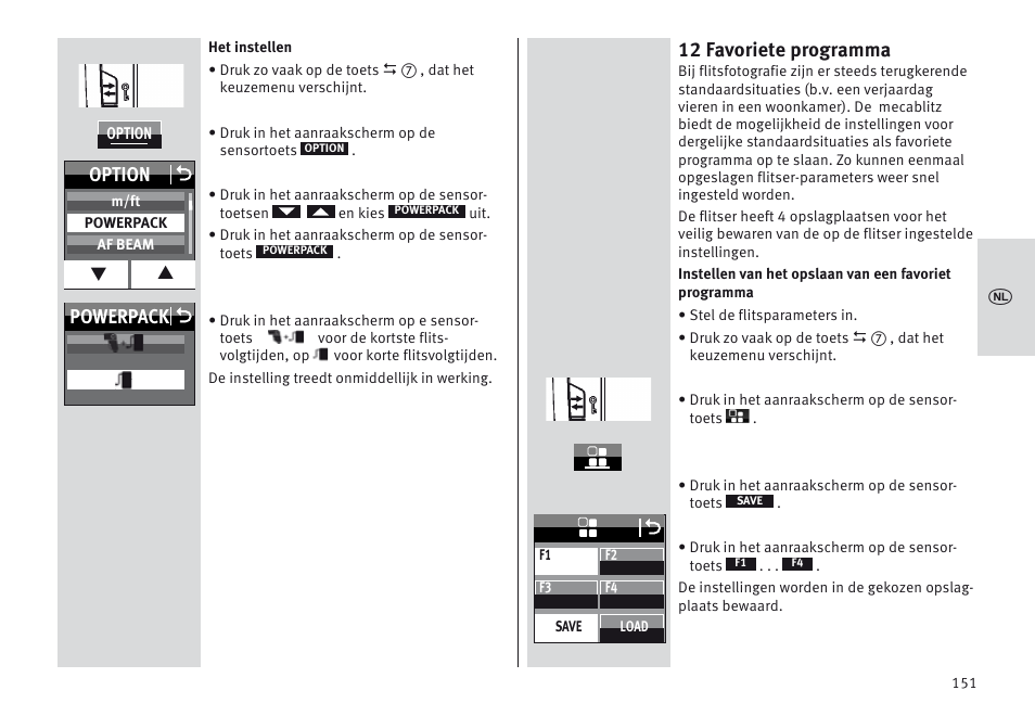 12 favoriete programma, Powerpack o option o | Metz MECABLITZ 64 AF-1 digital Nikon User Manual | Page 151 / 334