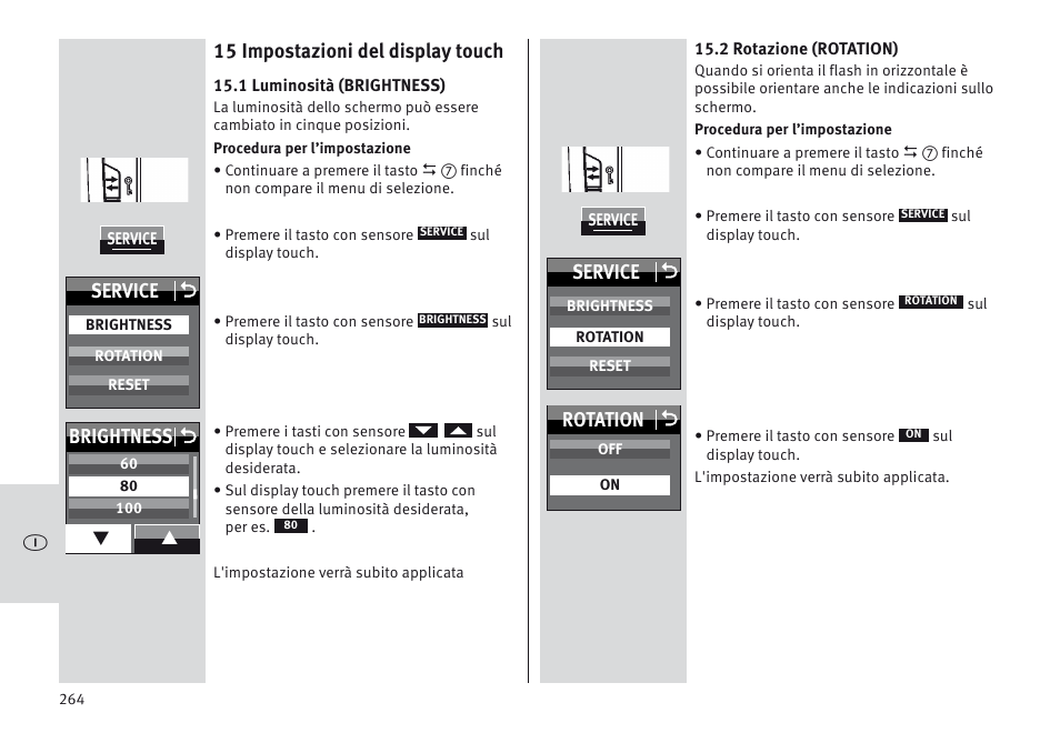 15 impostazioni del display touch, Service o, Brightness o | Rotation o | Metz MECABLITZ 64 AF-1 digital Nikon User Manual | Page 264 / 334