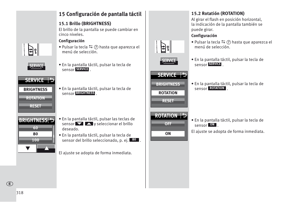 15 configuración de pantalla táctil, Service o, Brightness o | Rotation o | Metz MECABLITZ 64 AF-1 digital Nikon User Manual | Page 318 / 334
