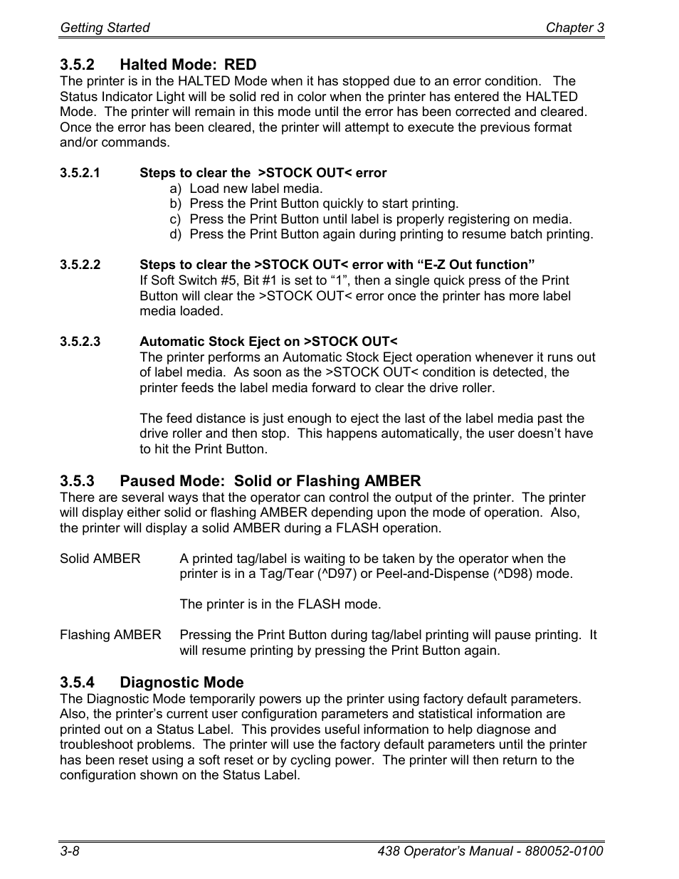 2 halted mode: red, 1 steps to clear the >stock out< error, 3 automatic stock eject on >stock out | 3 paused mode: solid or flashing amber, 4 diagnostic mode | Microcom 438 User Manual | Page 23 / 214