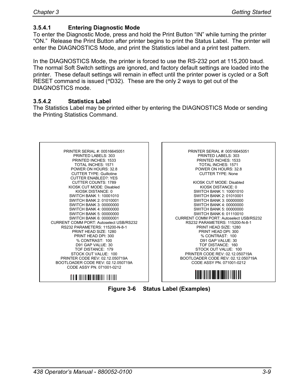 1 entering diagnostic mode, 2 statistics label, Figure 3-6 status label (examples) | Microcom 438 User Manual | Page 24 / 214