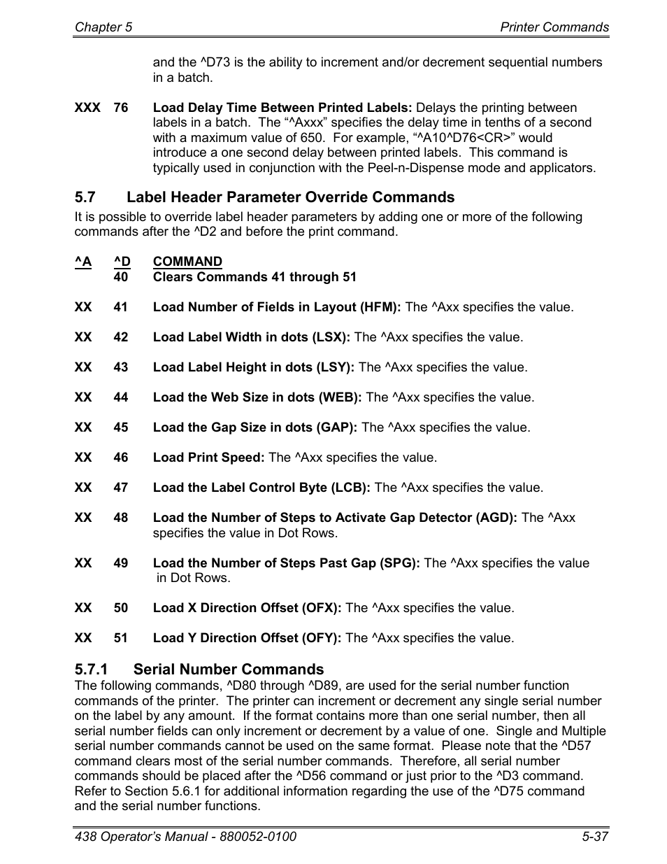7 label header parameter override commands, 1 serial number commands | Microcom 438 User Manual | Page 84 / 214