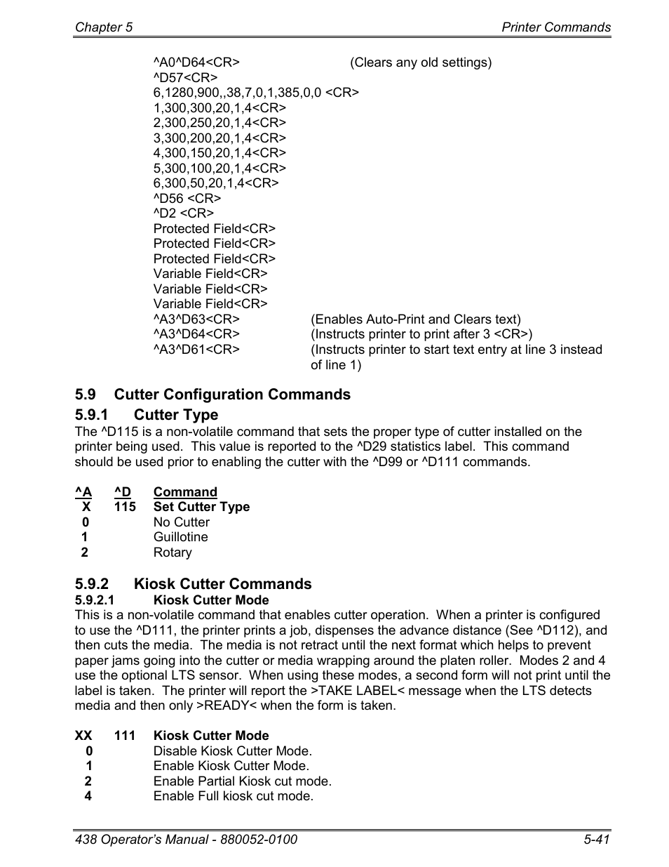 9 cutter configuration commands, 1 cutter type, 2 kiosk cutter commands | 1 kiosk cutter mode | Microcom 438 User Manual | Page 88 / 214