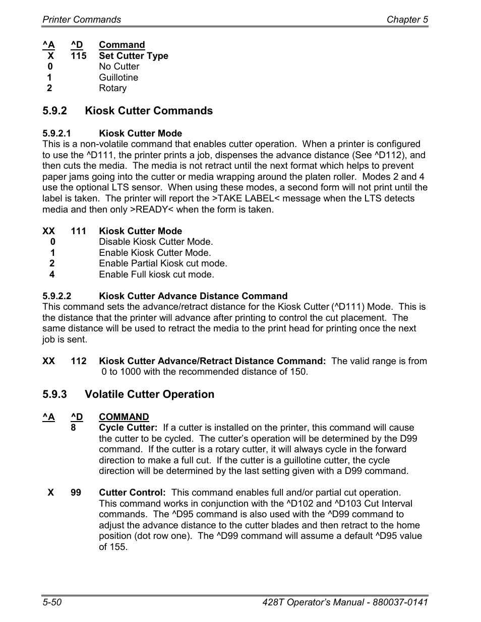 2 kiosk cutter commands, 1 kiosk cutter mode, 2 kiosk cutter advance distance command | 3 volatile cutter operation | Microcom 428T User Manual | Page 124 / 249