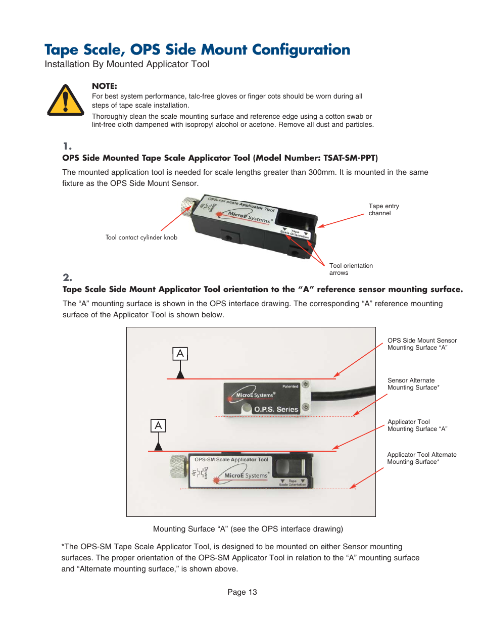 Tape scale, lengths >300mm, By applicator tool, for ops side mount, Tape scale, ops side mount configuration | MicroE PurePrecision User Manual | Page 13 / 33
