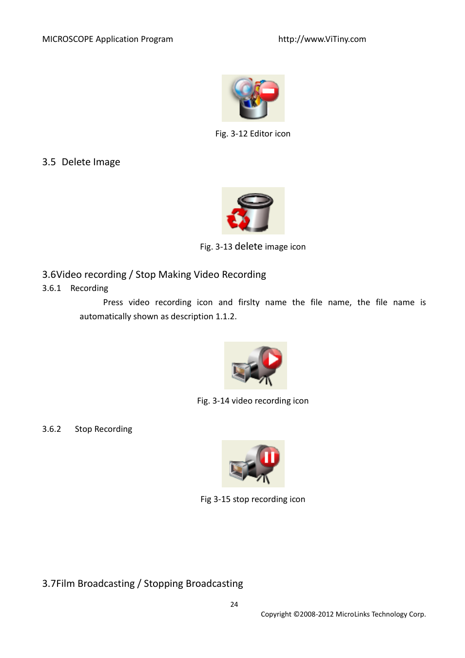 Delete image, Video recording / stop making video recording, Recording | Stop recording, Film broadcasting / stopping broadcasting | MicroLinks UM03 - user manual User Manual | Page 24 / 34
