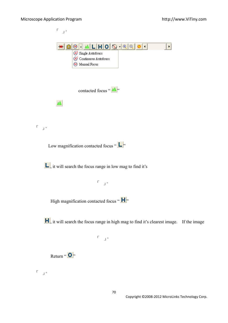 Long shot/ non-contacted focus, Low magnification contacted focus, High magnification contacted focus | Return | MicroLinks UM05 - user manual User Manual | Page 70 / 72