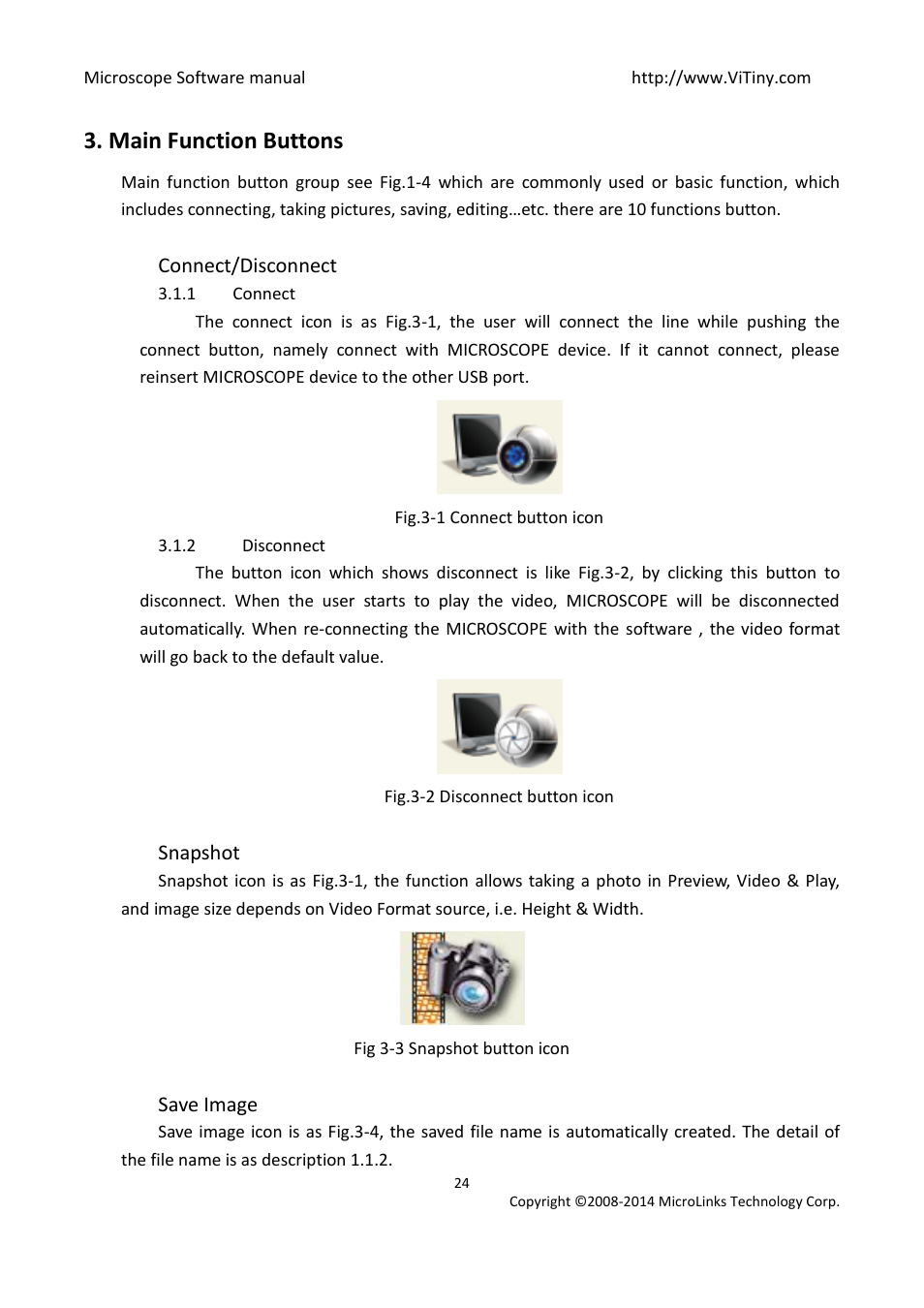 Connect/disconnect, Connect, Disconnect | Snapshot, Save image, Main function buttons | MicroLinks UM12 - user manual User Manual | Page 24 / 74