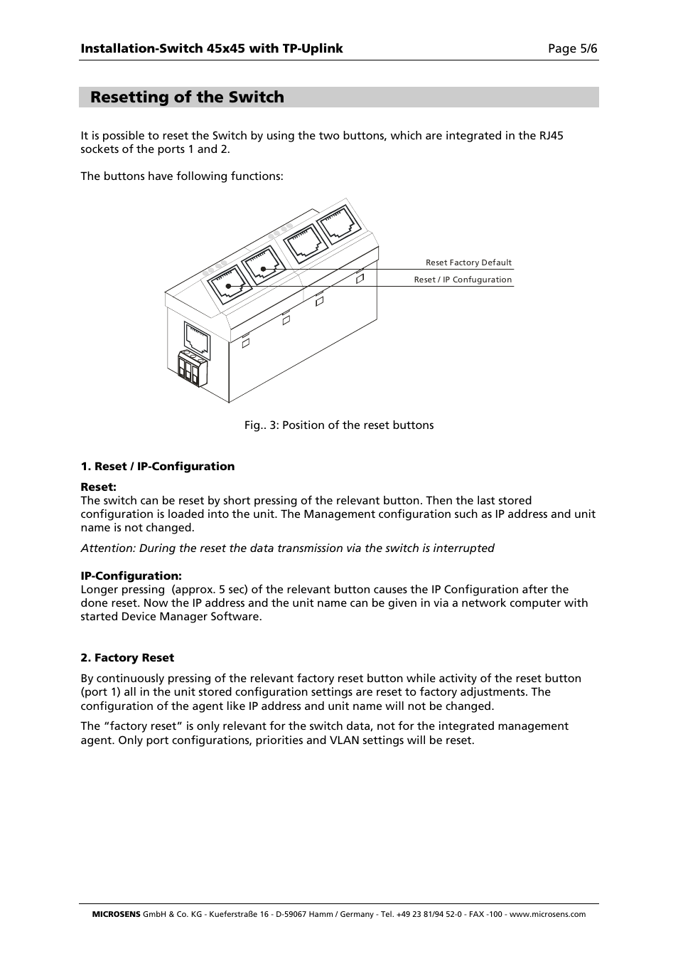 Resetting of the switch | Microsens Fast Ethernet Micro Switch Twisted Pair Uplink Installation User Manual | Page 5 / 6