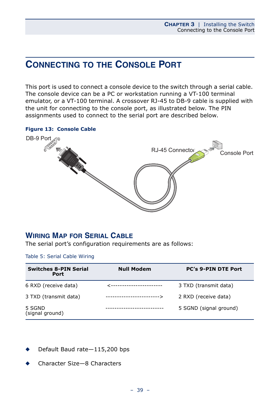 Connecting to the console port, Wiring map for serial cable, Table 5 | Serial cable wiring, Figure 13, Console cable, Onnecting, Onsole | Microsens MS453490M Installation User Manual | Page 39 / 70