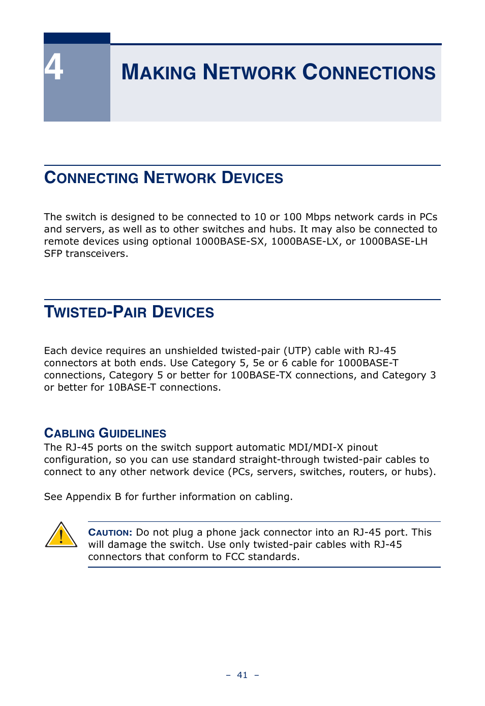 Making network connections, Connecting network devices, Twisted-pair devices | Cabling guidelines, Aking, Etwork, Onnections | Microsens MS453490M Installation User Manual | Page 41 / 70