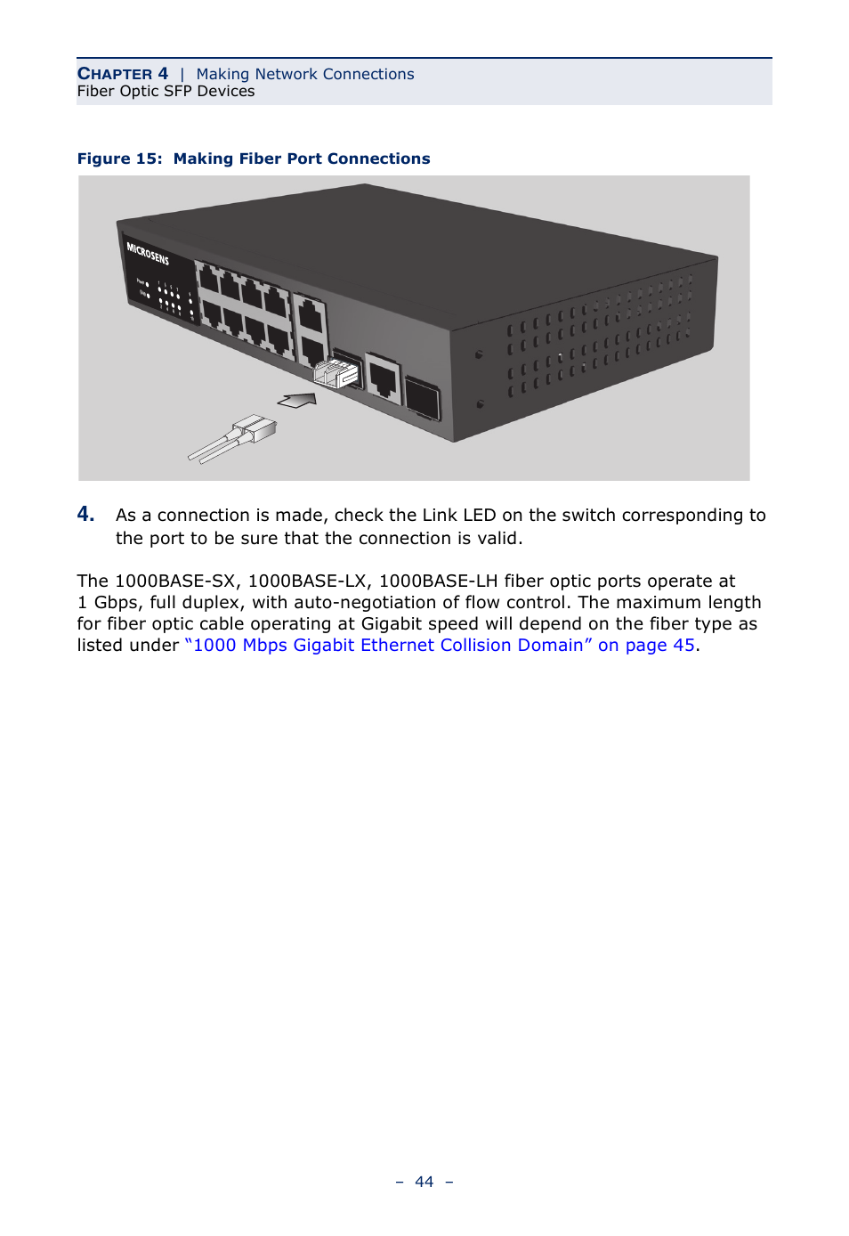 Figure 15, Making fiber port connections, Hapter | Microsens MS453490M Installation User Manual | Page 44 / 70
