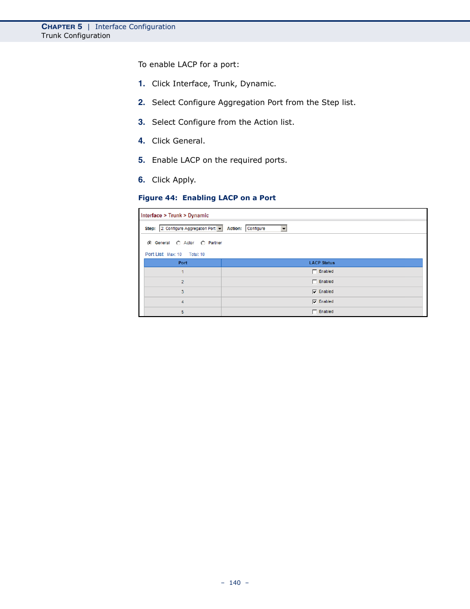 Figure 44: enabling lacp on a port | Microsens MS453490M Management Guide User Manual | Page 140 / 984