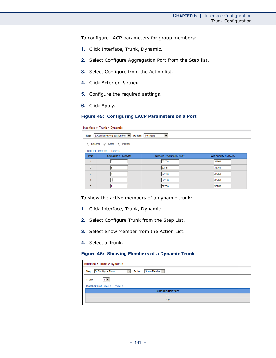 Figure 45: configuring lacp parameters on a port, Figure 46: showing members of a dynamic trunk | Microsens MS453490M Management Guide User Manual | Page 141 / 984