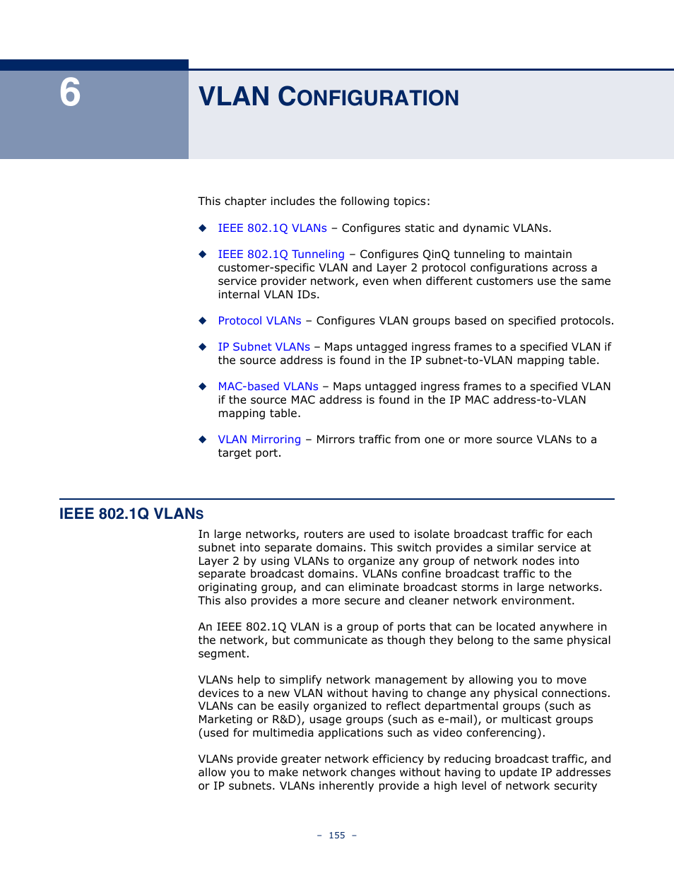 Vlan configuration, Ieee 802.1q vlans, 6 vlan c | Onfiguration, Vlan, Vlan c, Ieee 802.1q vlan | Microsens MS453490M Management Guide User Manual | Page 155 / 984