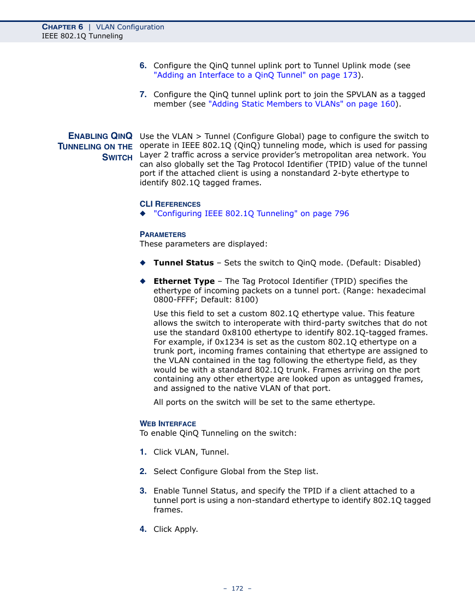 Enabling qinq tunneling on the switch | Microsens MS453490M Management Guide User Manual | Page 172 / 984