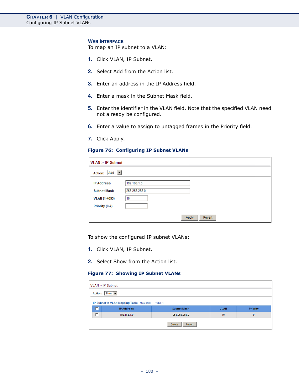 Figure 76: configuring ip subnet vlans, Figure 77: showing ip subnet vlans | Microsens MS453490M Management Guide User Manual | Page 180 / 984