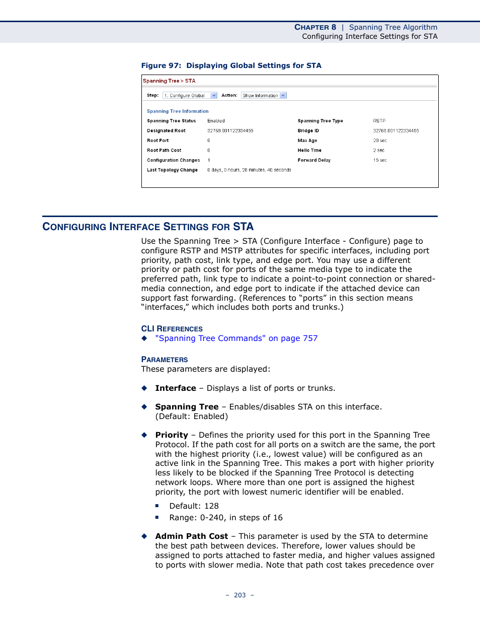 Configuring interface settings for sta, Figure 97: displaying global settings for sta, Interface settings for sta | Microsens MS453490M Management Guide User Manual | Page 203 / 984