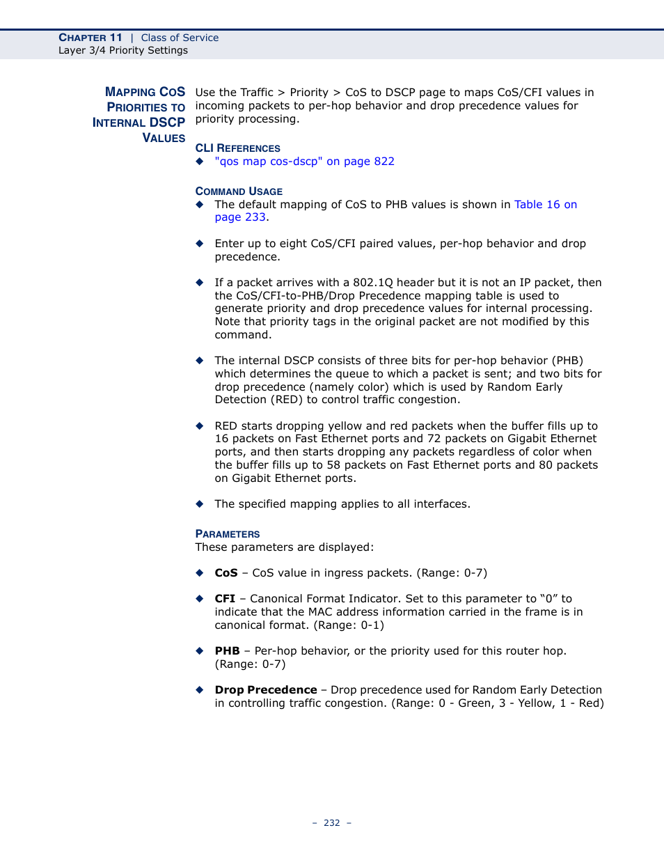 Mapping cos priorities to internal dscp values, Mapping cos | Microsens MS453490M Management Guide User Manual | Page 232 / 984