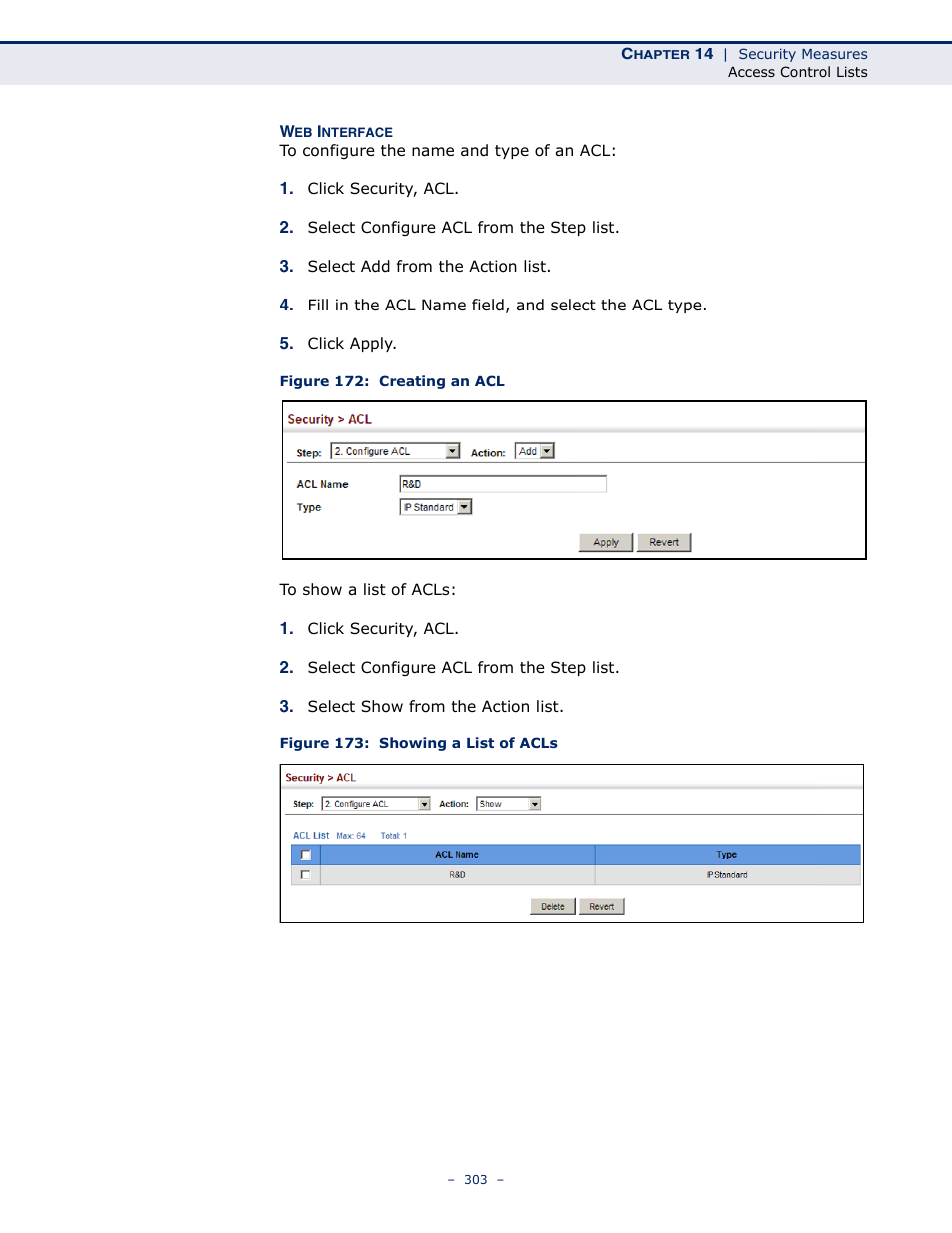 Figure 172: creating an acl, Figure 173: showing a list of acls | Microsens MS453490M Management Guide User Manual | Page 303 / 984