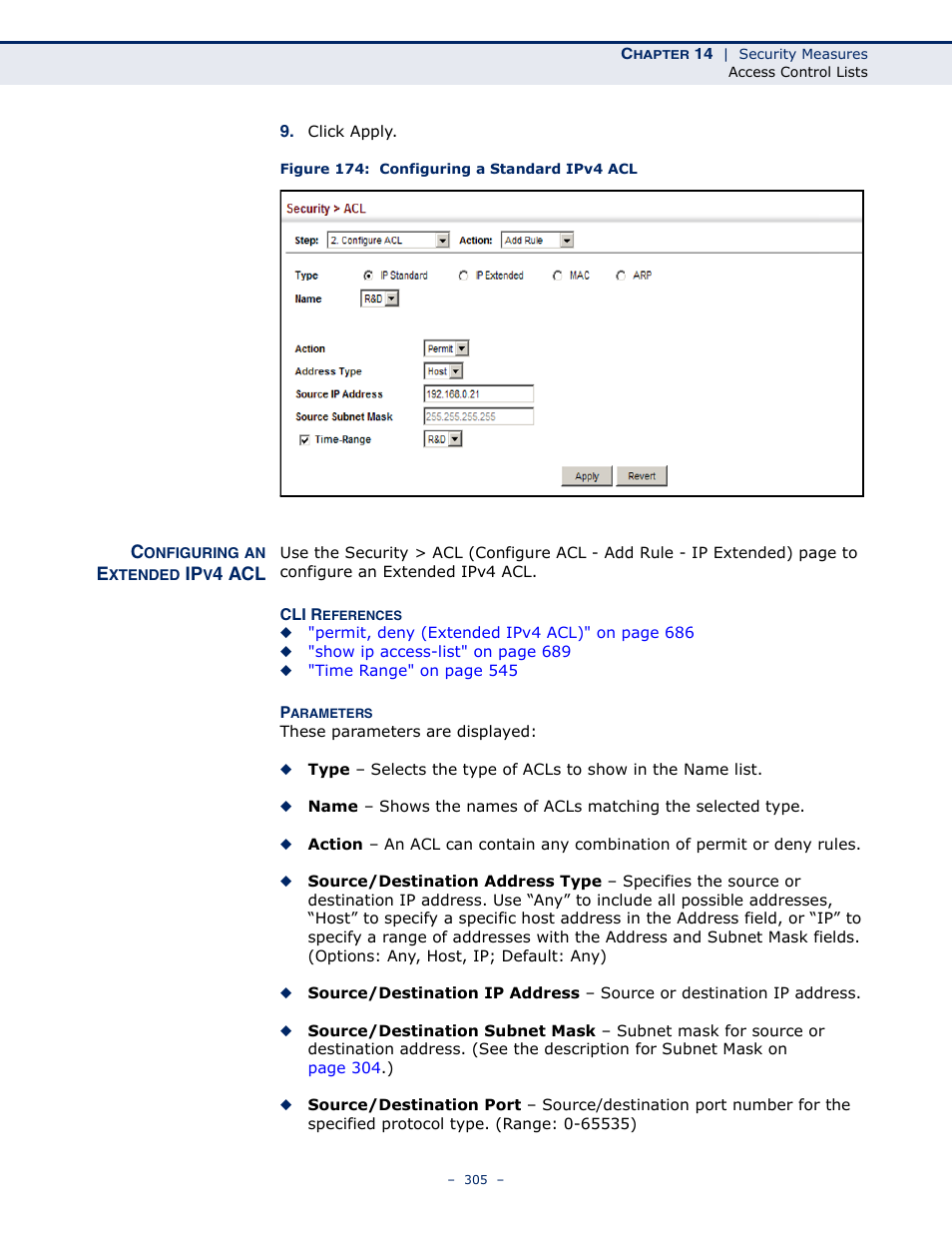 Configuring an extended ipv4 acl, Figure 174: configuring a standard ipv4 acl | Microsens MS453490M Management Guide User Manual | Page 305 / 984