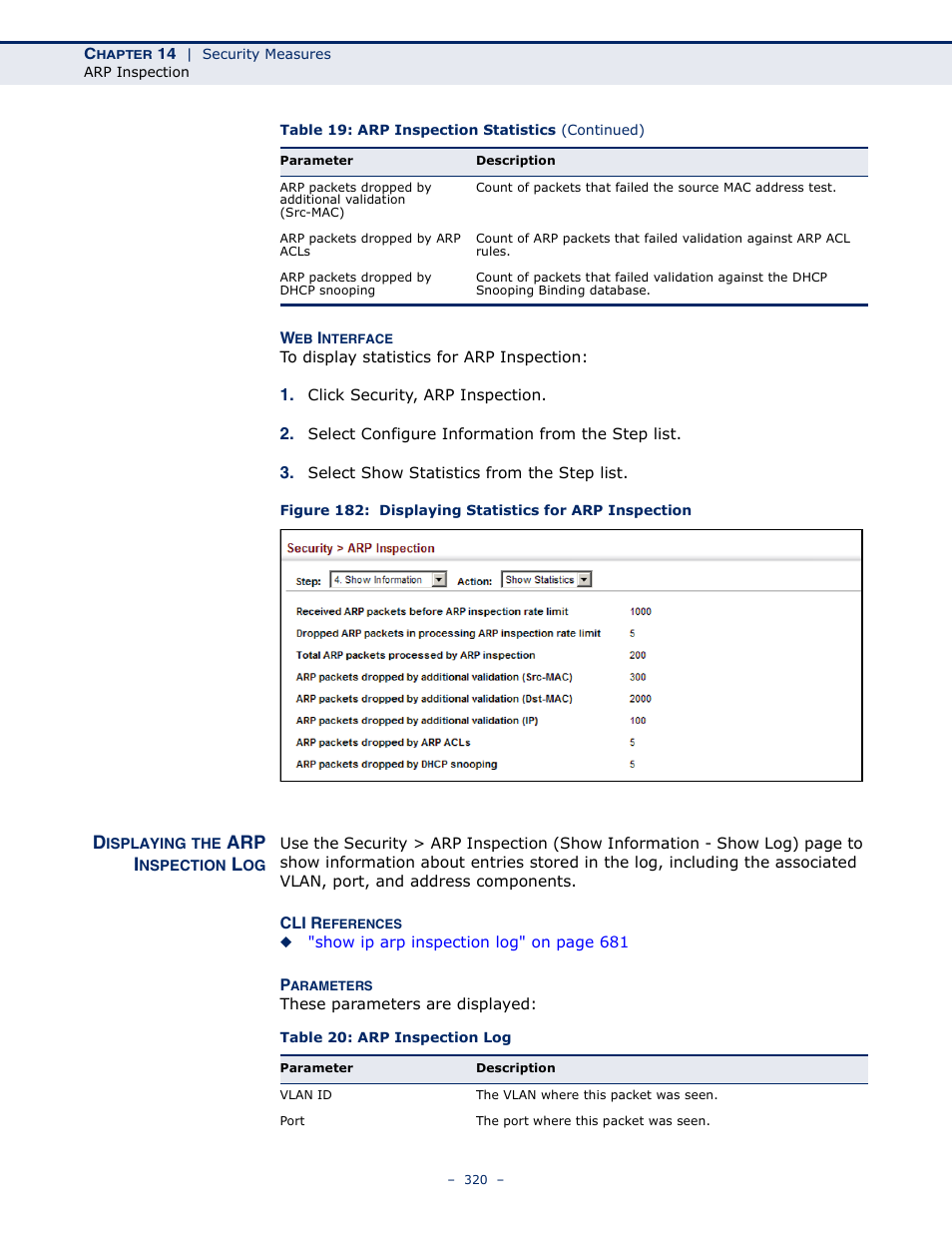 Displaying the arp inspection log, Table 20: arp inspection log, Arp i | Microsens MS453490M Management Guide User Manual | Page 320 / 984