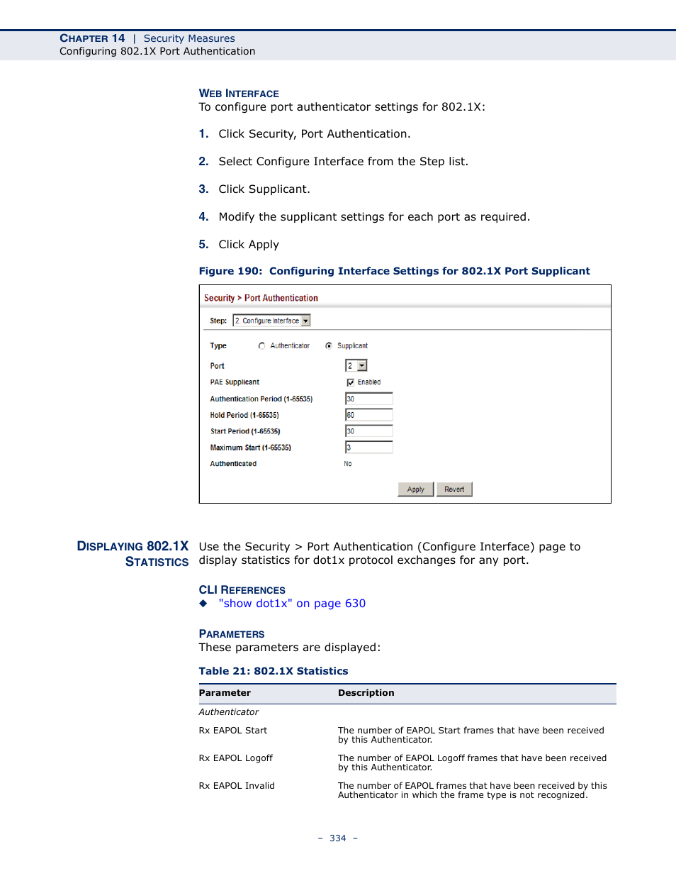 Displaying 802.1x statistics, Table 21: 802.1x statistics, 1x s | Microsens MS453490M Management Guide User Manual | Page 334 / 984