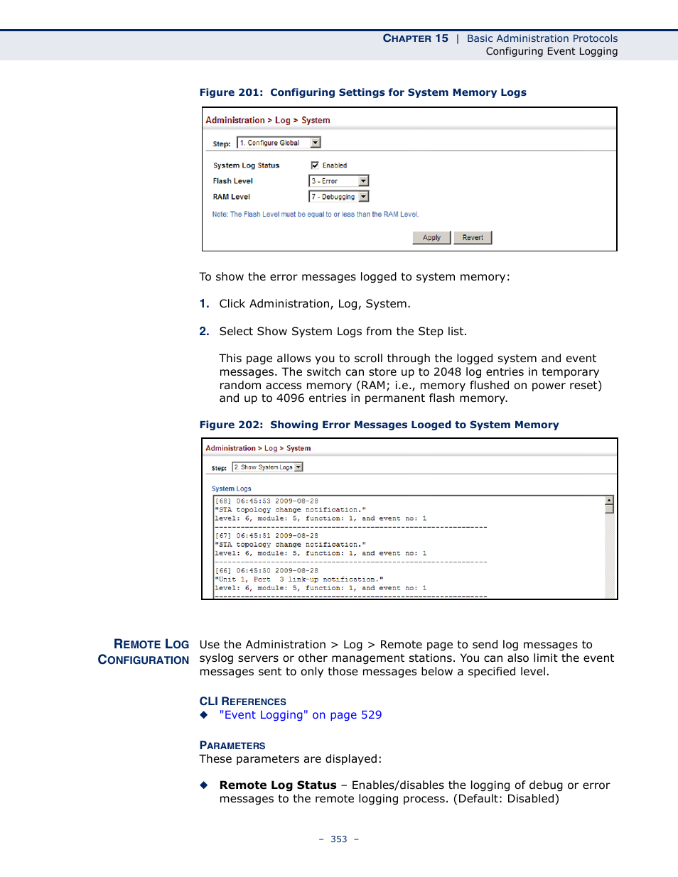 Remote log configuration | Microsens MS453490M Management Guide User Manual | Page 353 / 984