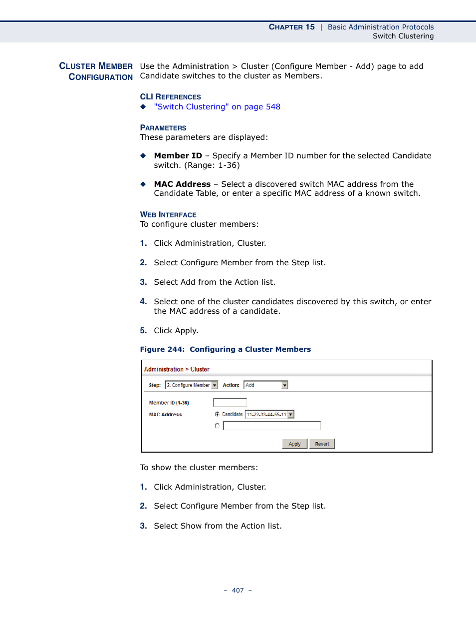 Cluster member configuration, Figure 244: configuring a cluster members | Microsens MS453490M Management Guide User Manual | Page 407 / 984