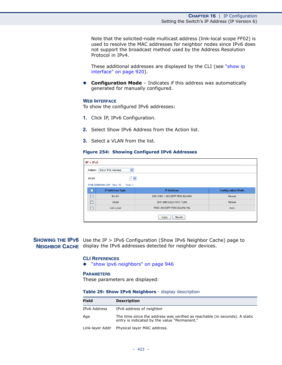 Showing the ipv6 neighbor cache, Figure 254: showing configured ipv6 addresses | Microsens MS453490M Management Guide User Manual | Page 423 / 984