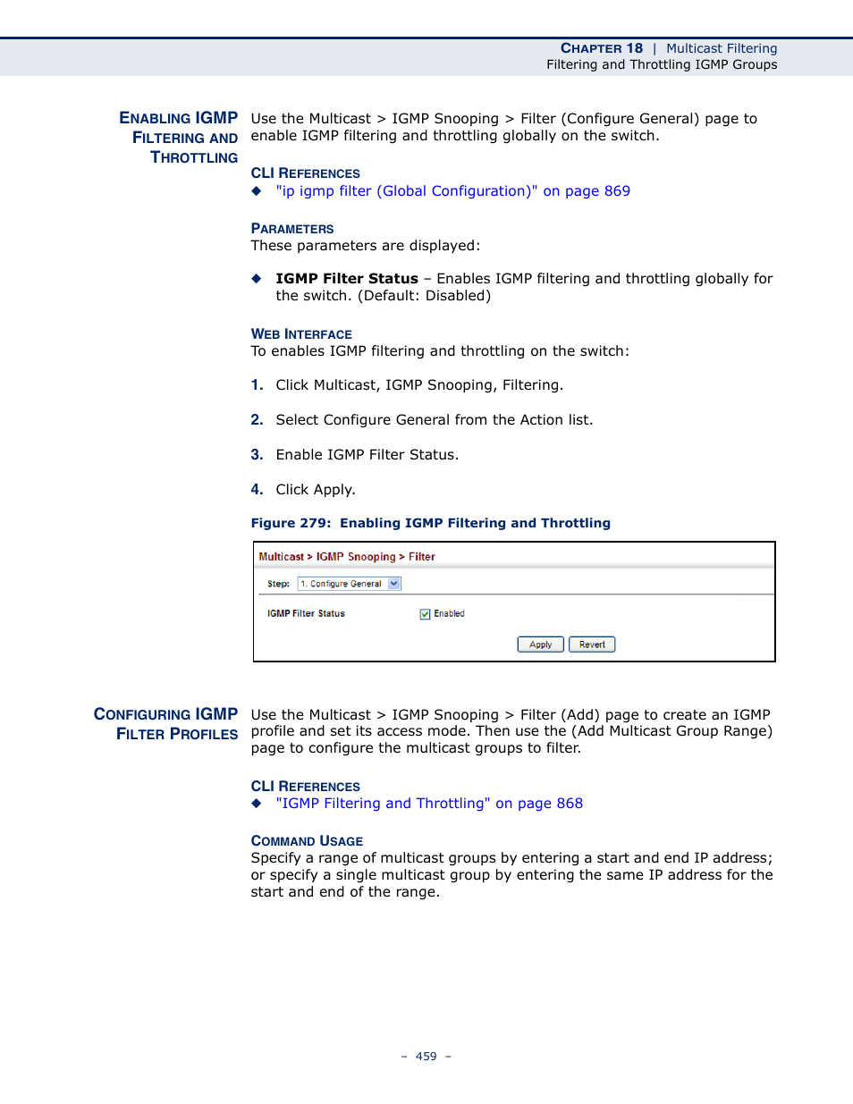 Enabling igmp filtering and throttling, Configuring igmp filter profiles, Figure 279: enabling igmp filtering and throttling | Microsens MS453490M Management Guide User Manual | Page 459 / 984