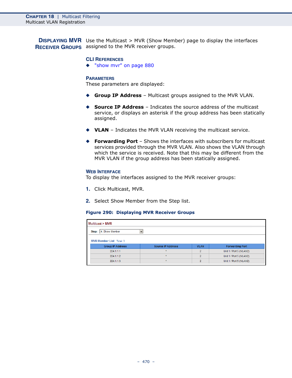 Displaying mvr receiver groups, Figure 290: displaying mvr receiver groups | Microsens MS453490M Management Guide User Manual | Page 470 / 984