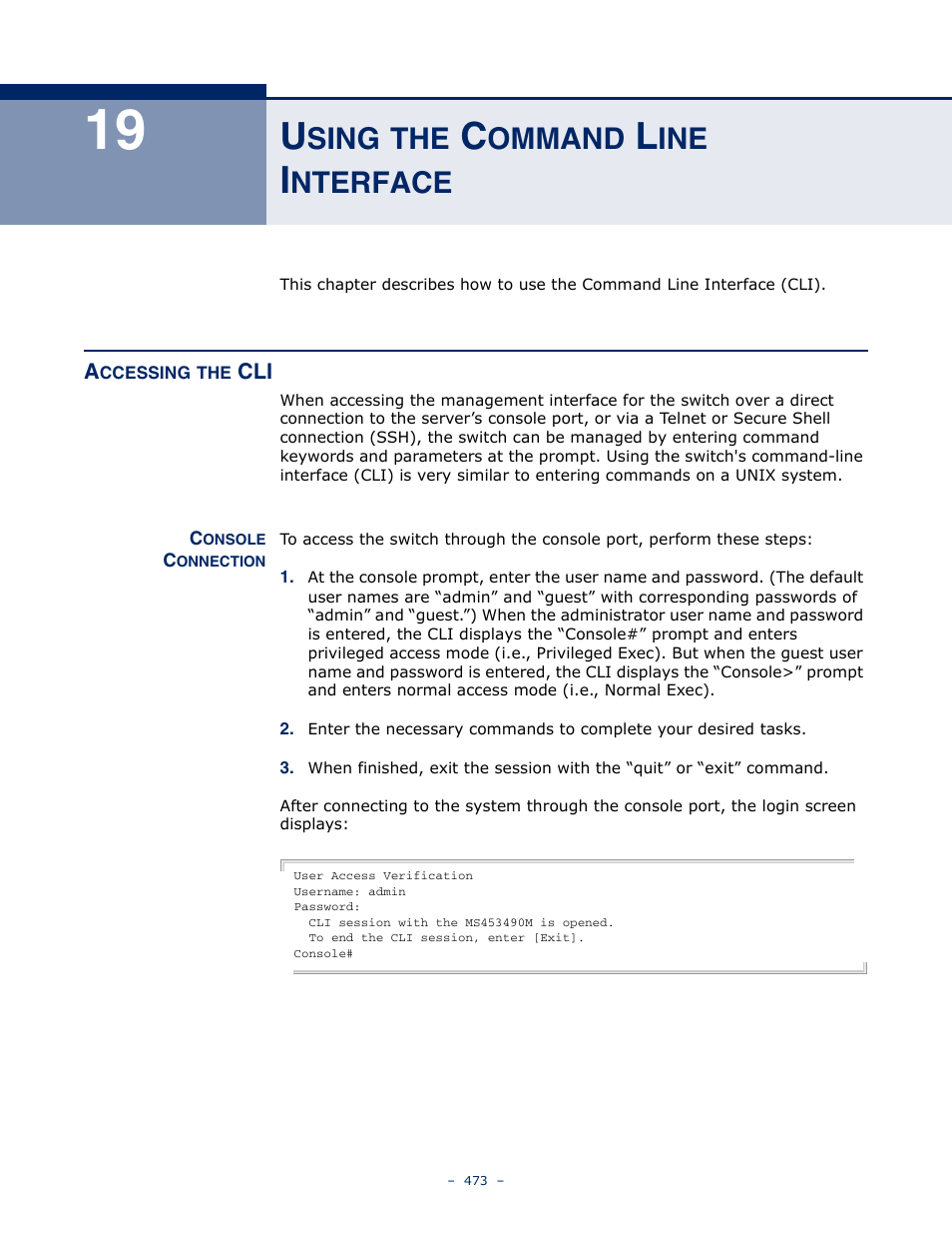 Using the command line interface, Accessing the cli, Console connection | 19 u, Sing, Ommand, Nterface, Using the command line | Microsens MS453490M Management Guide User Manual | Page 473 / 984