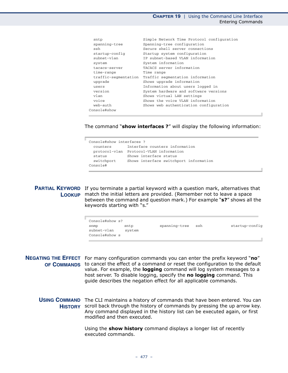 Partial keyword lookup, Negating the effect of commands, Using command history | Microsens MS453490M Management Guide User Manual | Page 477 / 984