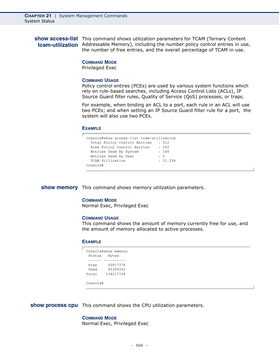 Show access-list tcam-utilization, Show memory, Show process cpu | Show access-list tcam, Utilization | Microsens MS453490M Management Guide User Manual | Page 504 / 984