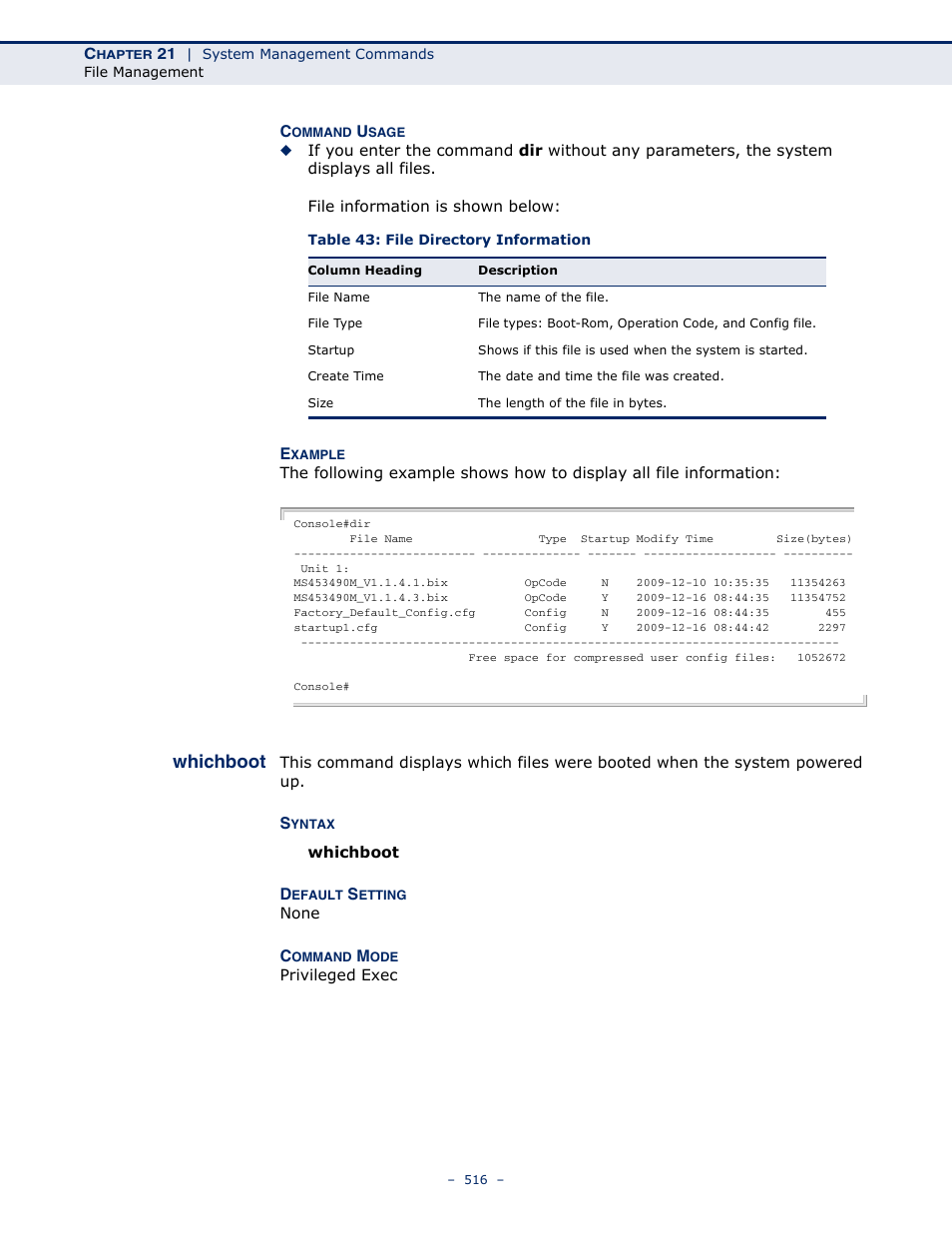 Whichboot 516, Table 43: file directory information, Whichboot | Microsens MS453490M Management Guide User Manual | Page 516 / 984