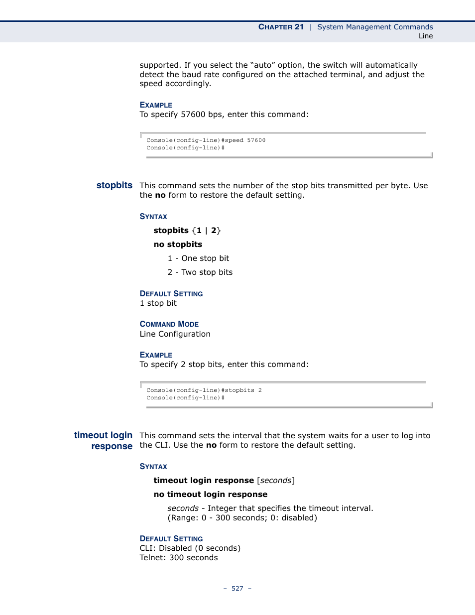 Stopbits 527 timeout login response, Stopbits, Timeout login response | Microsens MS453490M Management Guide User Manual | Page 527 / 984