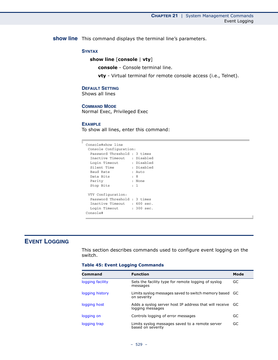 Event logging, Show line, Table 45: event logging commands | Show line (529), Vent, Ogging | Microsens MS453490M Management Guide User Manual | Page 529 / 984