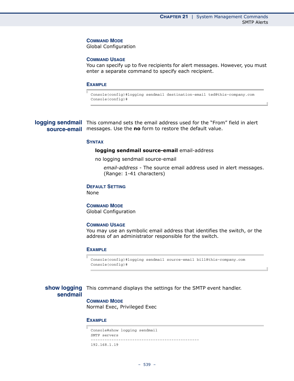 Logging sendmail source-email, Show logging sendmail, Show logging sendmail (539) | Logging sendmail source, Email | Microsens MS453490M Management Guide User Manual | Page 539 / 984