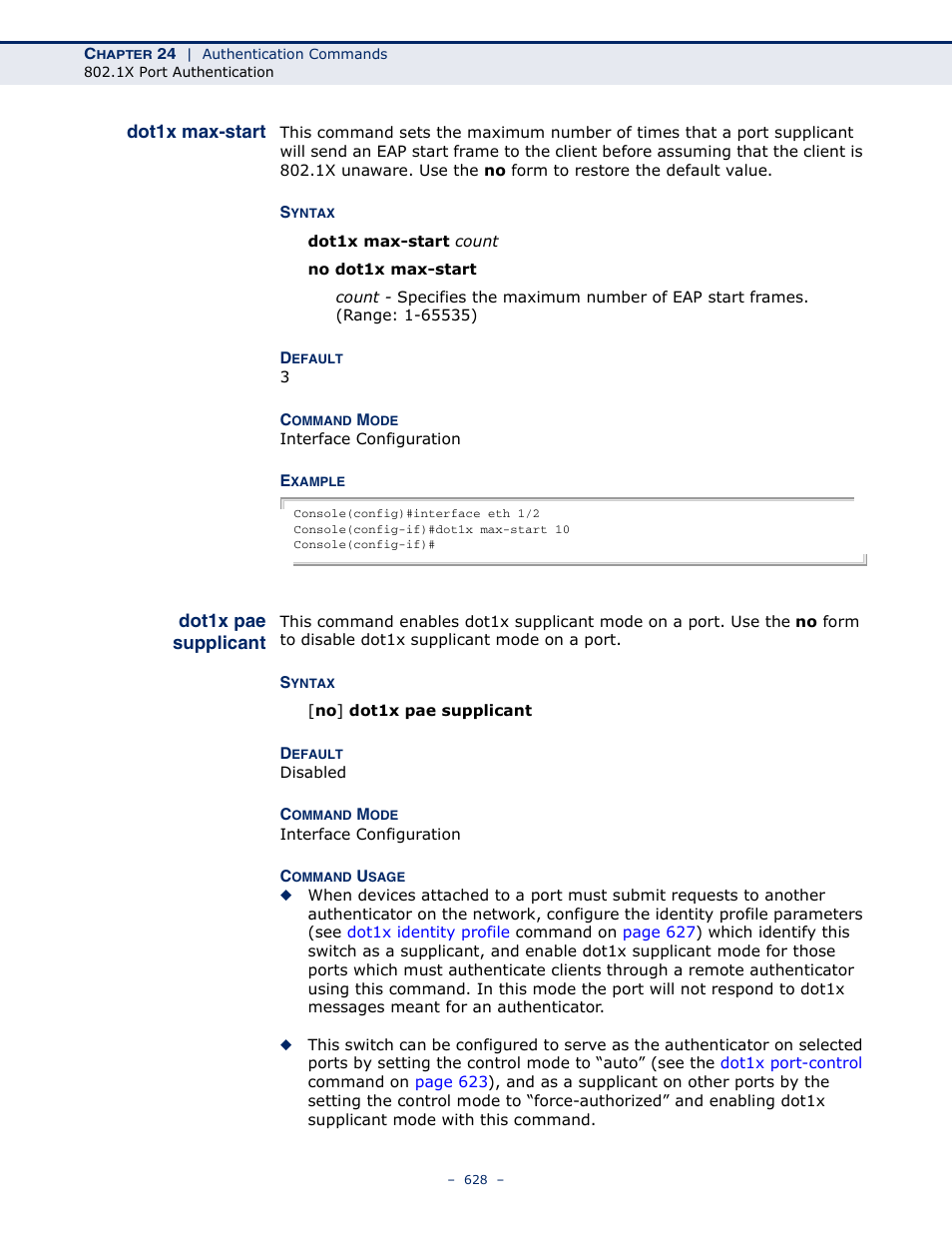 Dot1x max-start, Dot1x pae supplicant | Microsens MS453490M Management Guide User Manual | Page 628 / 984