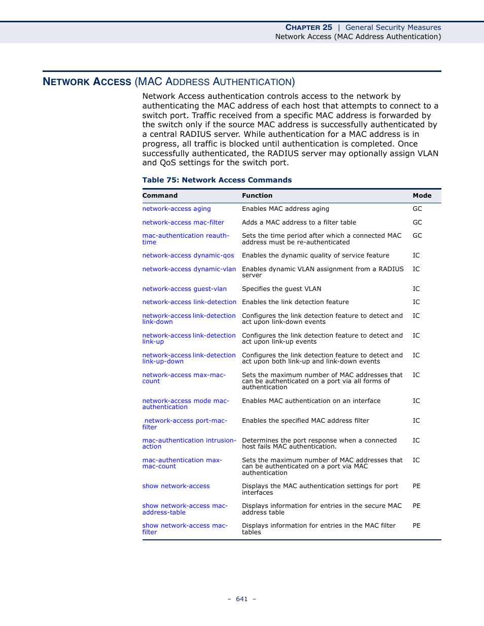 Network access (mac address authentication), Table 75: network access commands, Network access | Mac a, Etwork, Ccess, Ddress, Uthentication | Microsens MS453490M Management Guide User Manual | Page 641 / 984