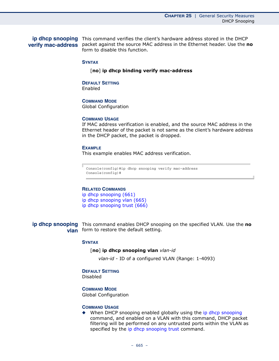 Ip dhcp snooping verify mac-address, Ip dhcp snooping vlan, Ip dhcp snooping verify | Mac-address, Ip dhcp snooping vlan (665) | Microsens MS453490M Management Guide User Manual | Page 665 / 984