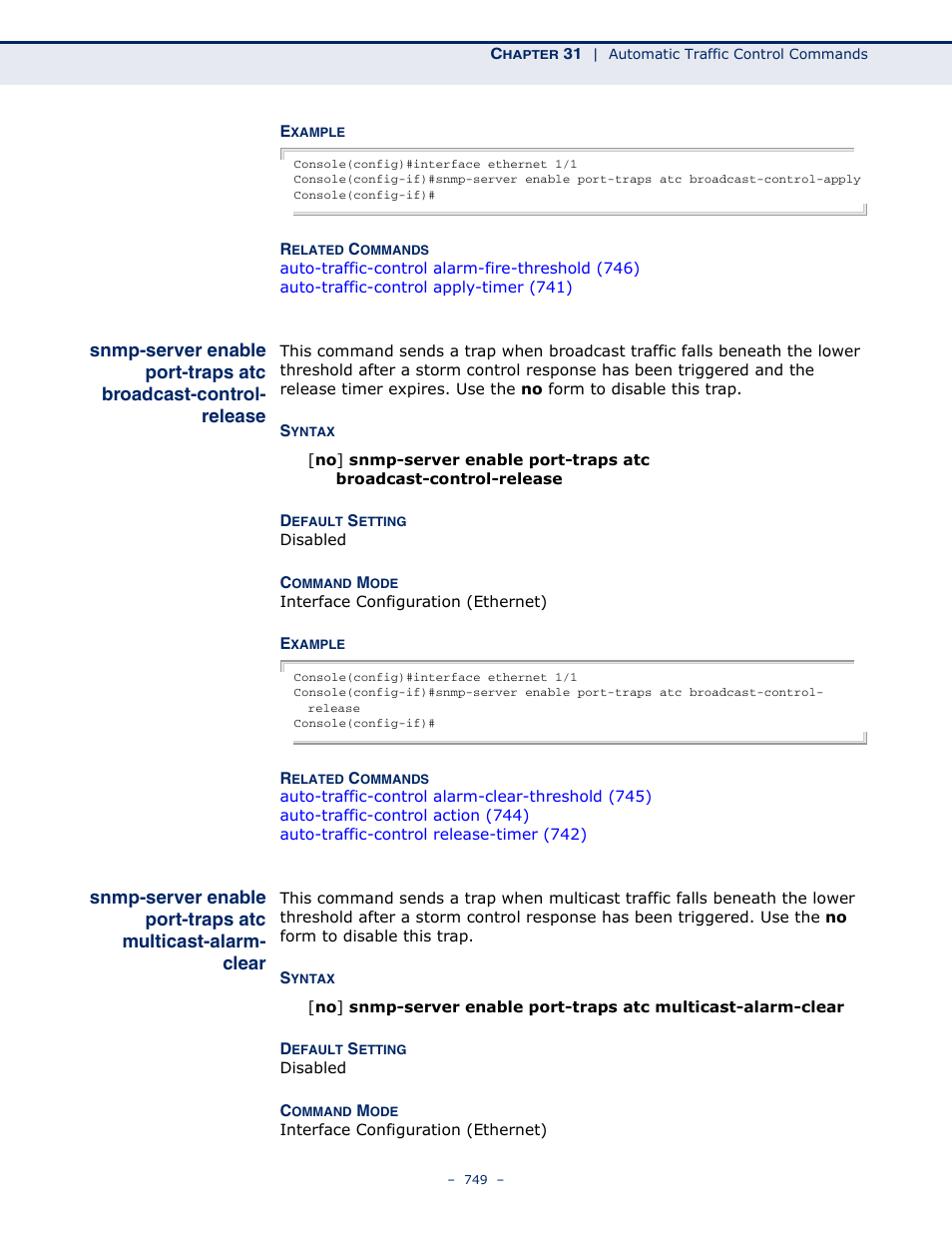 Snmp-server enable port, Traps atc broadcast, Control-release | Traps atc multicast-alarm, Clear, Snmp-server enable, Port-traps atc, Broadcast-control, Release, Multicast-alarm-clear | Microsens MS453490M Management Guide User Manual | Page 749 / 984