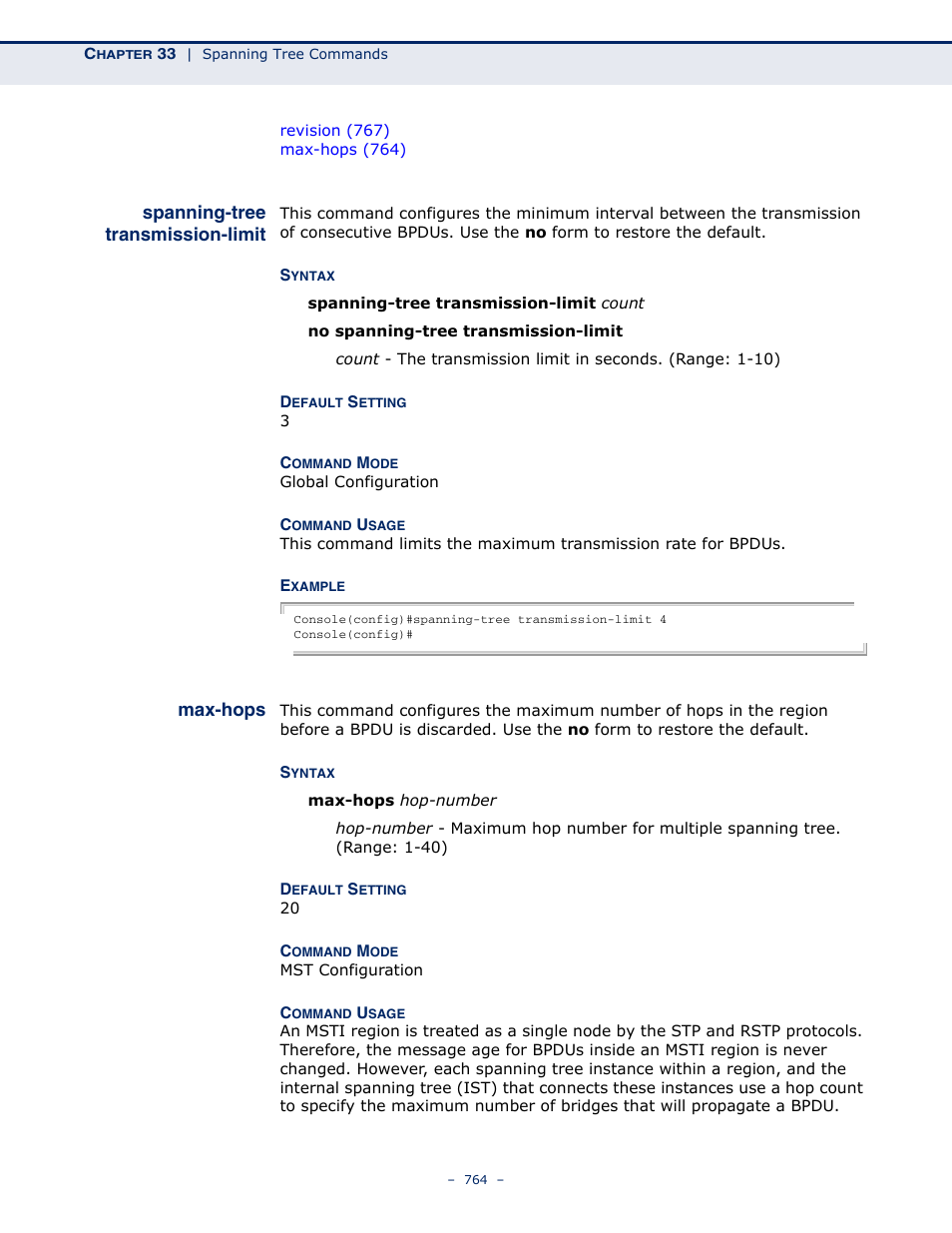 Spanning-tree transmission-limit, Max-hops 764, Spanning-tree | Transmission-limit, Max-hops | Microsens MS453490M Management Guide User Manual | Page 764 / 984