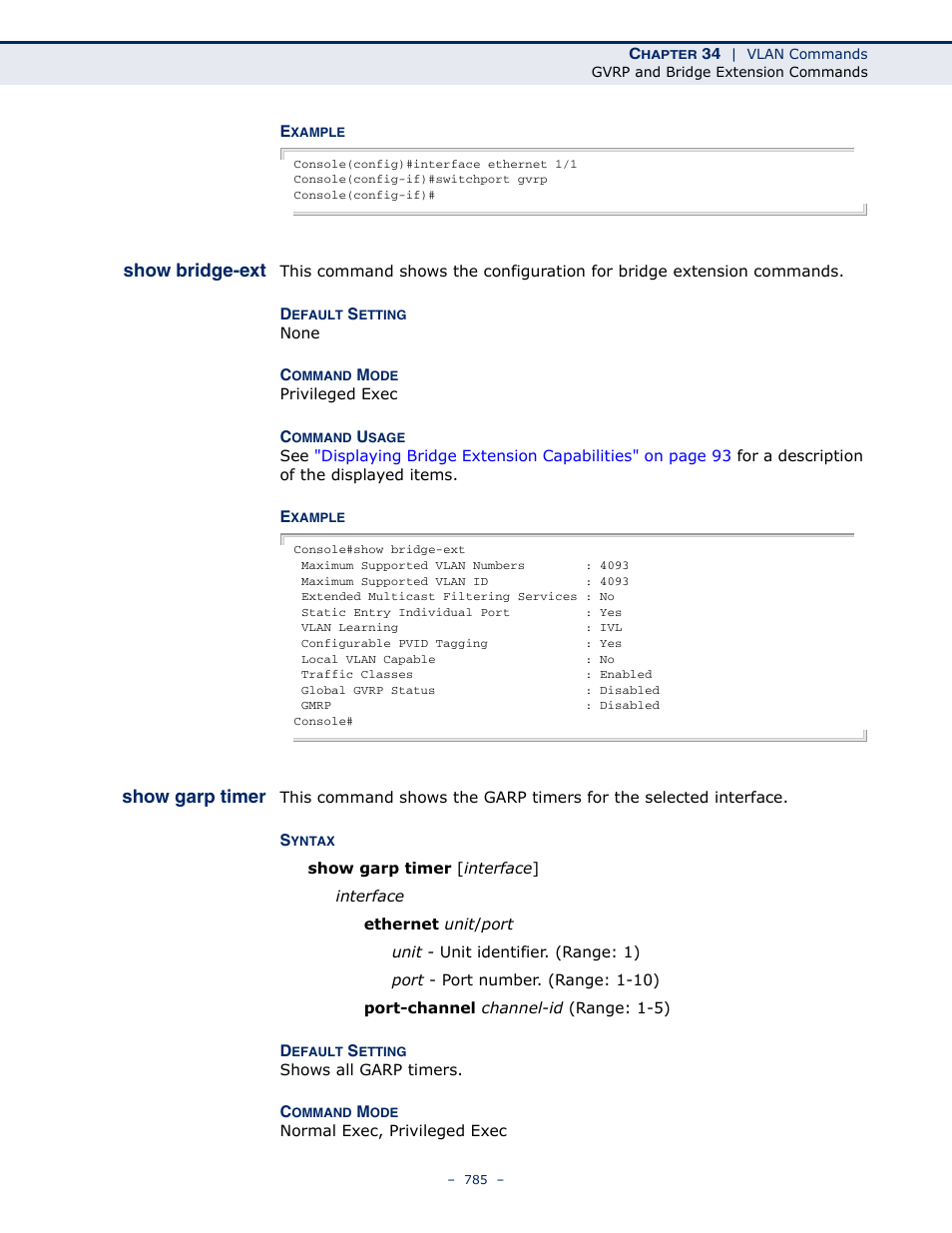 Show bridge-ext, Show garp timer | Microsens MS453490M Management Guide User Manual | Page 785 / 984