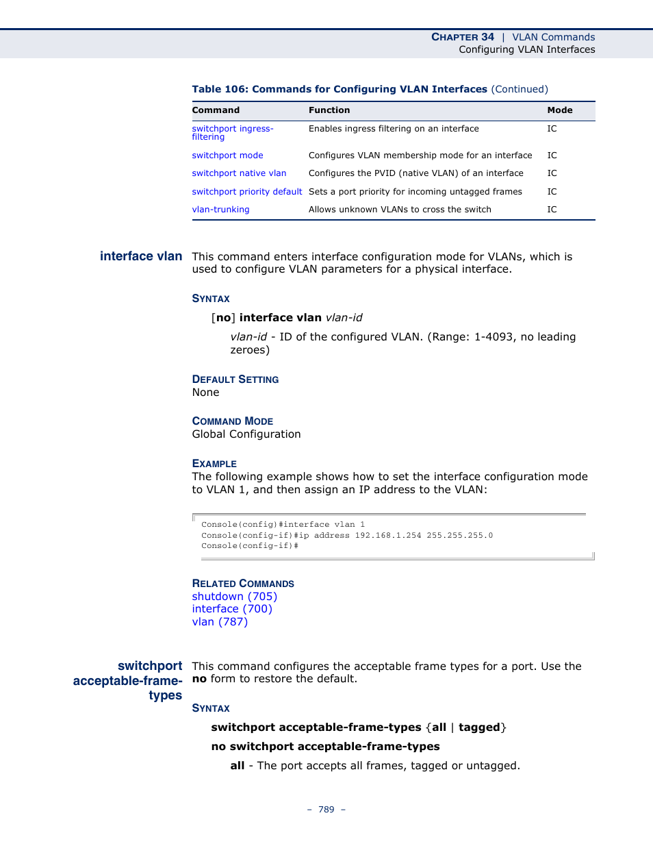 Interface vlan, Switchport acceptable-frame-types, Switchport acceptable | Frame-types, Switchport acceptable-frame- types | Microsens MS453490M Management Guide User Manual | Page 789 / 984