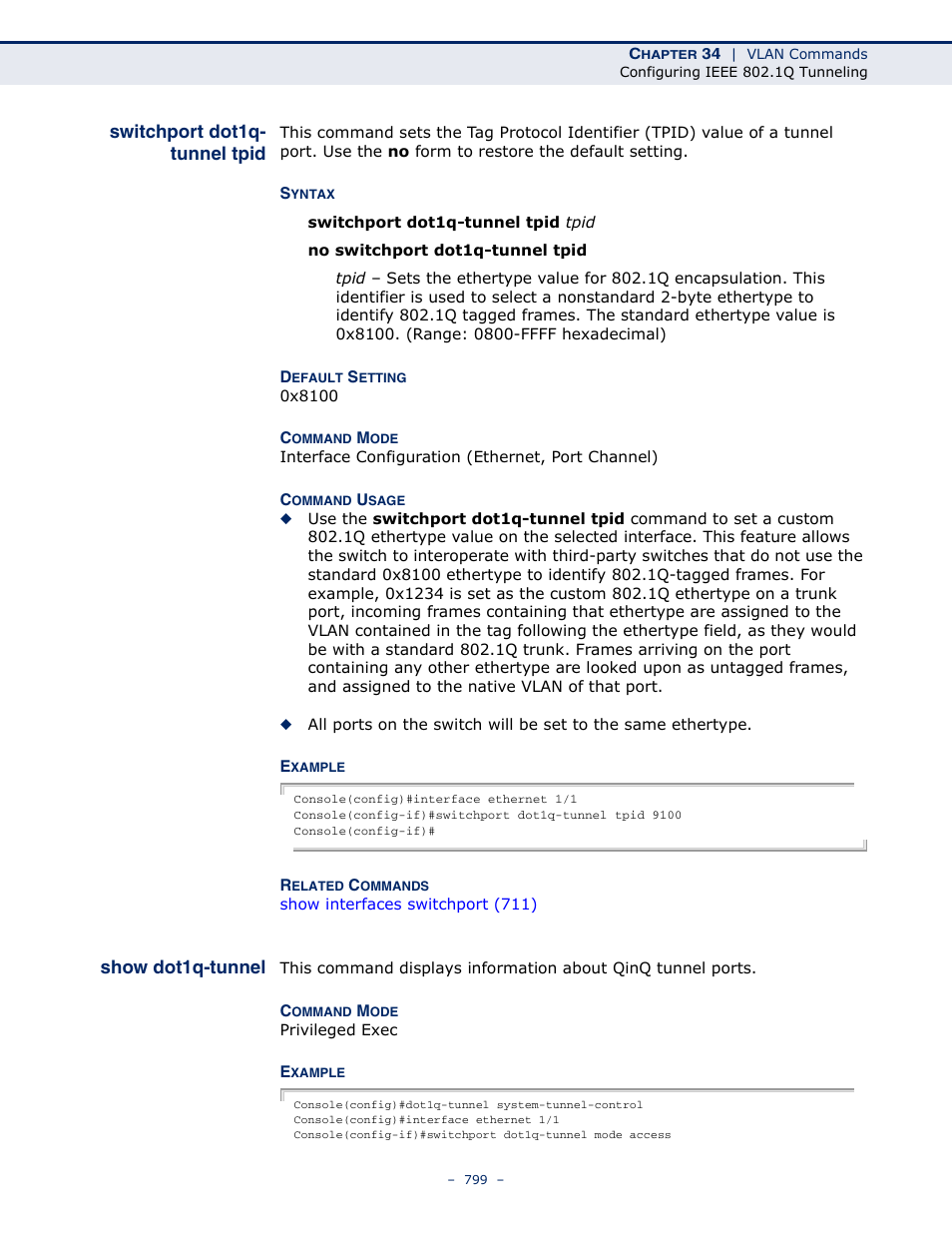 Switchport dot1q-tunnel tpid, Show dot1q-tunnel, Switchport dot1q-tunnel | Tpid | Microsens MS453490M Management Guide User Manual | Page 799 / 984
