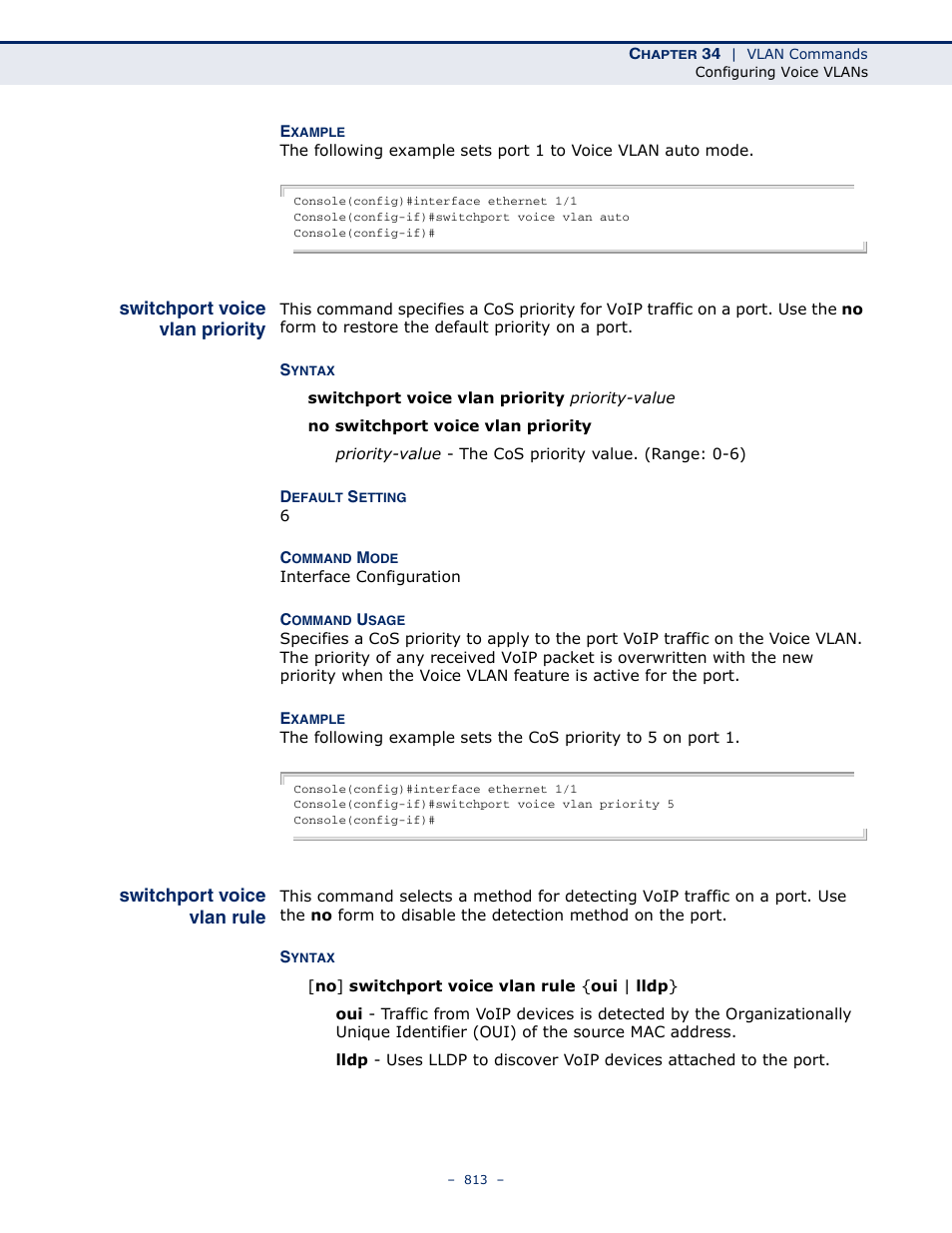 Switchport voice vlan priority, Switchport voice vlan rule, Switchport voice vlan | Priority, Rule | Microsens MS453490M Management Guide User Manual | Page 813 / 984
